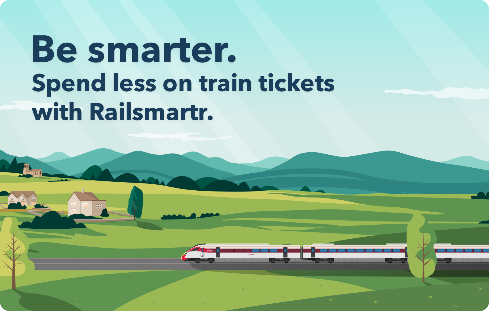Be smarter. Spend less on train tickets with Railsmartr.