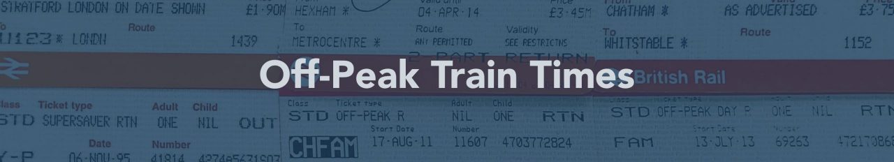 Off Peak Train Times | When is Off Peak? - Railsmartr.co.uk